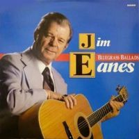 Jim Eanes - Bluegrass Ballads